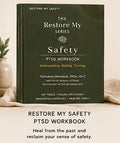 Restore My Safety: PTSD Workbook