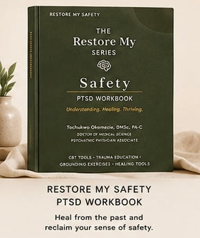 Restore My Safety: PTSD Workbook