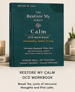 Restore My Calm: OCD Workbook